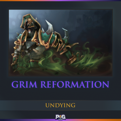 Grim Reformation (Undying) Dota 2