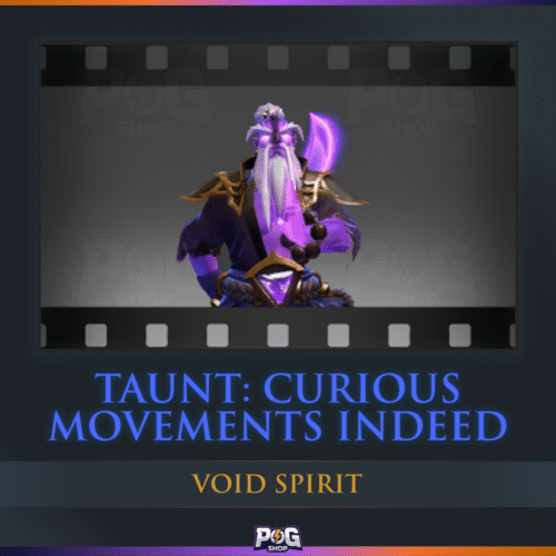 Taunt: Curious Movements Indeed (Void Spirit) Dota 2