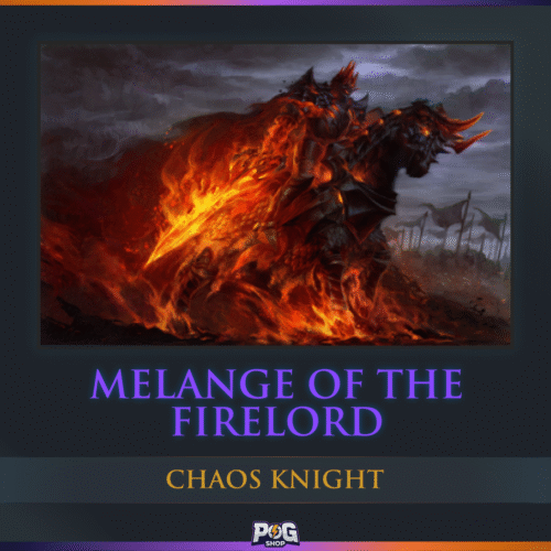 Melange of the Firelord (Chaos Knight) Dota 2