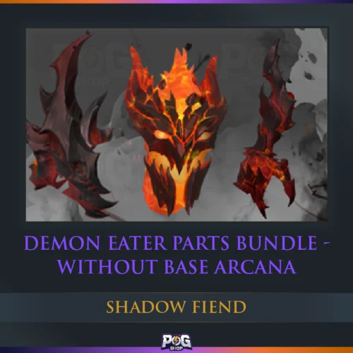 Demon Eater Parts Bundle - Without Base Arcana (Shadow Fiend Mythical) Dota 2
