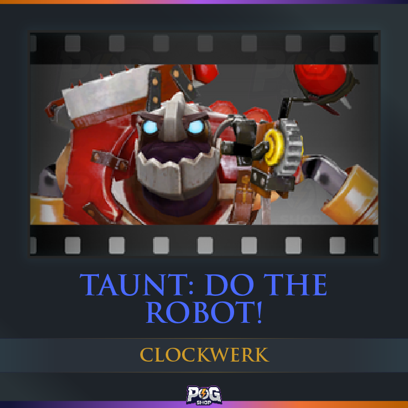 Taunt: Do the Robot! (Clockwerk Rare) Dota 2